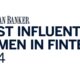 American Banker Announces Finalists for 2024 Most Influential Women in Fintech Awards, Celebrating Female Founders and Thought Leaders in Financial Technology