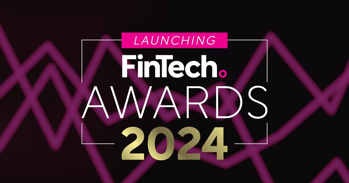 EXTENSION FOR REGISTRATION: Global FinTech Awards 2024