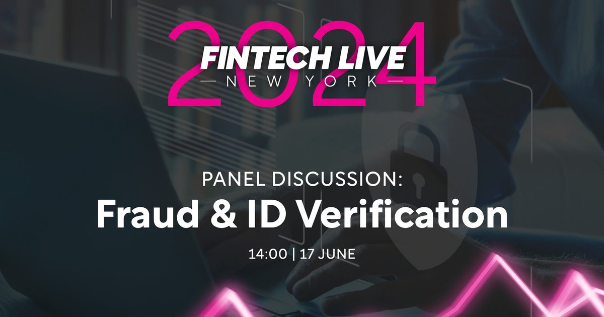 FinTech LIVE New York: Fraud and Identity Verification Panel
