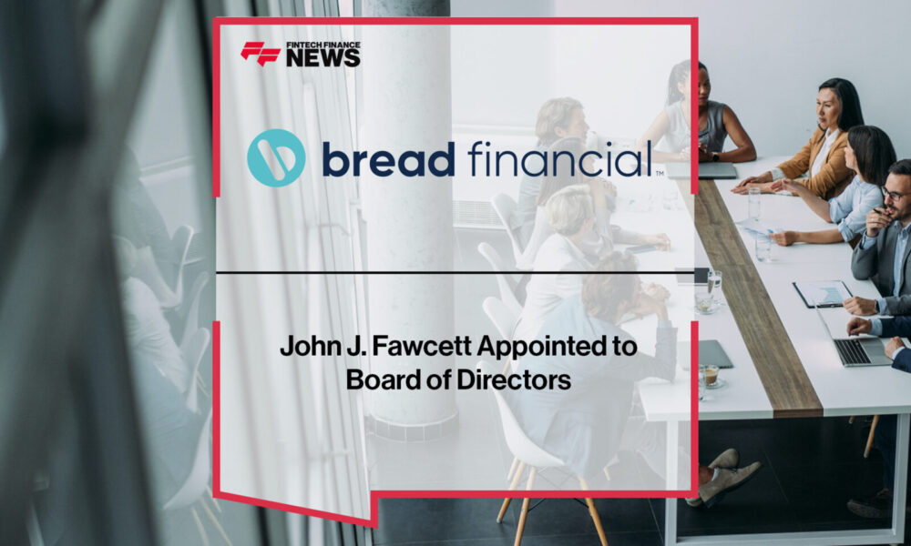 John J. Fawcett Appointed to Bread Financial's Board of Directors