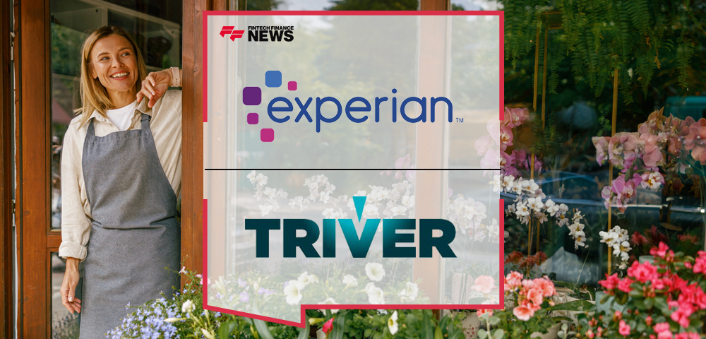 TRIVER and Experian Join Forces to Boost Lending to Small and Medium Sized Businesses