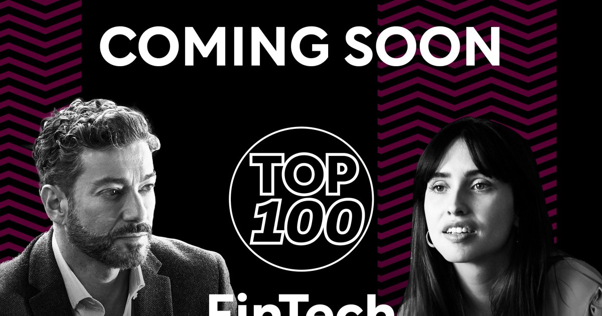 COMING SOON – Top 100 Companies in FinTech 2024