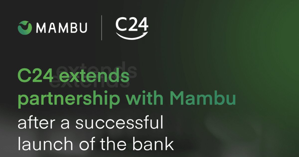 German Neobank C24 expands partnership with Mambu after launch