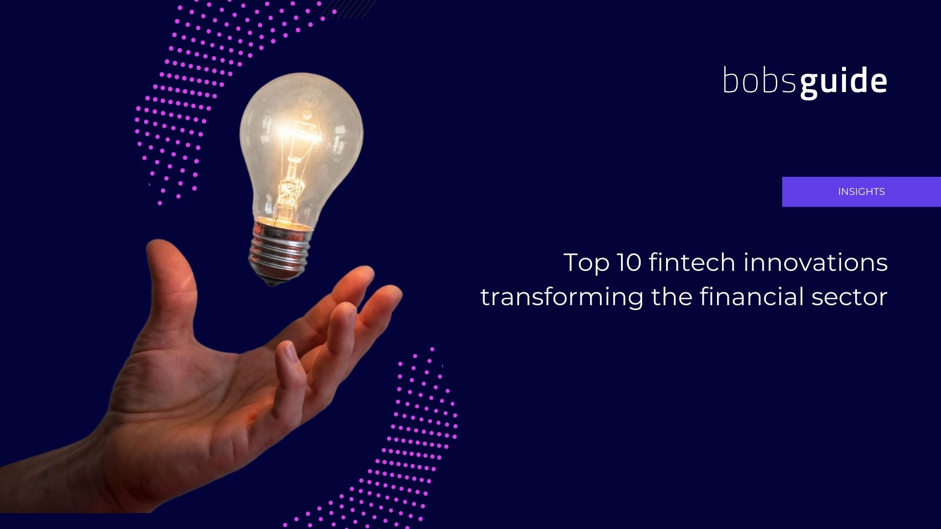 Le 10 principali innovazioni fintech che stanno trasformando il settore finanziario