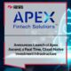 Apex Fintech Solutions Announces Launch of Apex Ascend, a Real-Time, Cloud-Native Investment Infrastructure