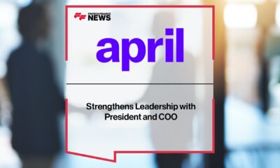 april Strengthens Leadership with President and COO