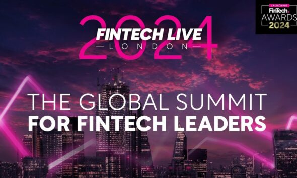 FinTech LIVE London 2024 |  FinTech Magazine