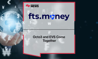 Octo3 and EVS Come Together to Form FTS.Money (FTS)